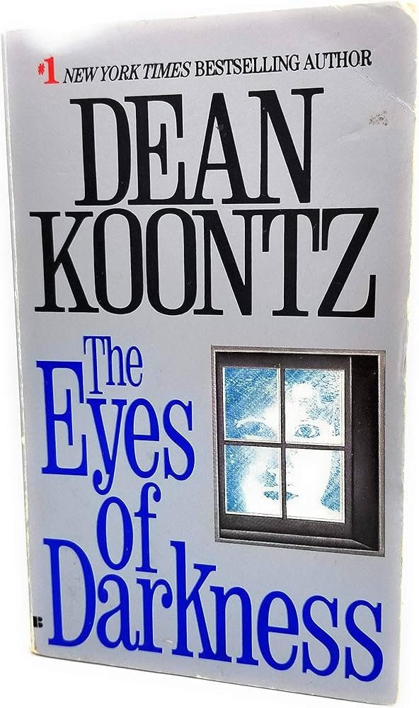 Dean R. Koontz - Eyes of Darkness (1996)